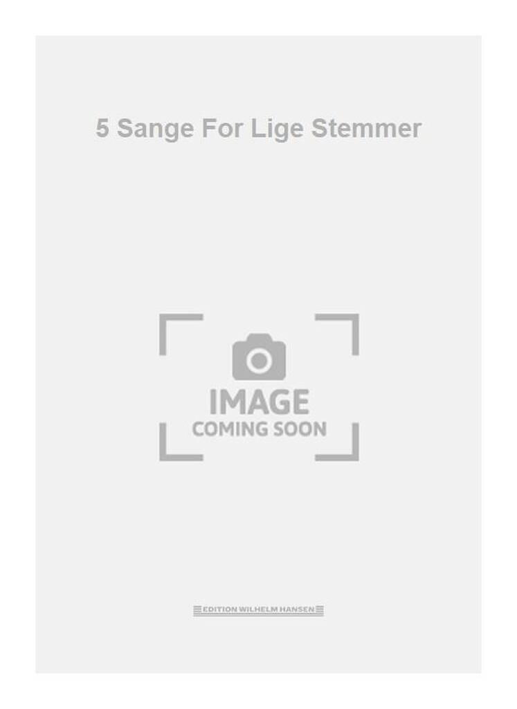 5 Sange For Lige Stemmer